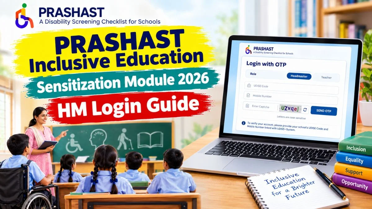 PRASHAST Inclusive Education Sensitization Module 2026 HM Video Tutorial Login Guide